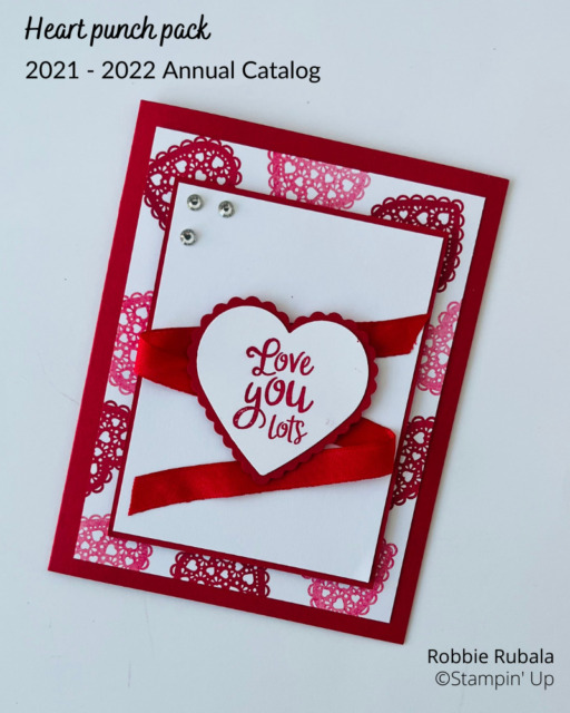Check out the ribbon used to create a fun element on the background.  The Stampin' Up Heartfelt Cute Card is the perfect card for anyone you want to send a card to for Valentine's Day.