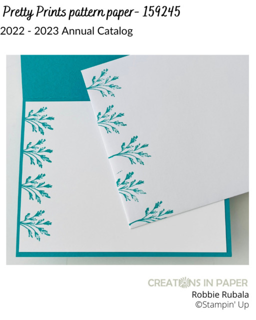 I love using different sets with my papers.  Don't miss seeing how I used the Pretty Prints pattern paper makes a great background card.  Then order this paper so you can make easy beautiful cards!