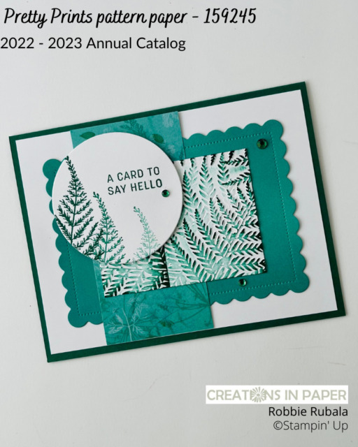 Have you ever tried mixing and matching your products?  I used that idea with my products to design this card.  Take a closer look at the Stampin' Up Pretty Prints in Shaded Spruce card and order the supplies to make your version.