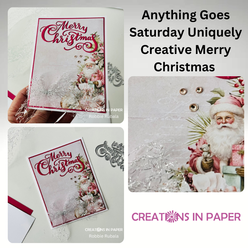 Anything Goes Saturday Uniquely Creative Merry Christmas - Creations in ...