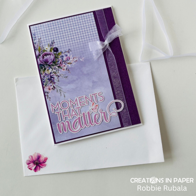 Anything Goes Saturday - Moments that matter - Creations in Paper