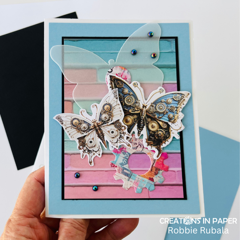 Anything Goes Saturday - Steampunk butterflies meets vellum - Creations ...