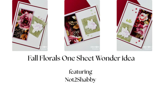 Fall Florals One Sheet Wonder idea