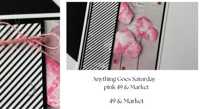 Anything Goes Saturday - pink 49 & Market