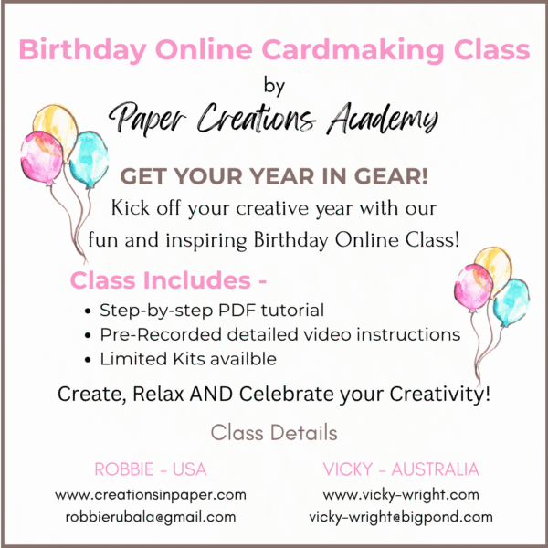 Birthday Bash online card making class - Creations in Paper