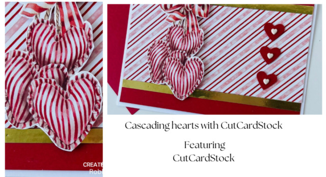 Cascading hearts with CutCardStock