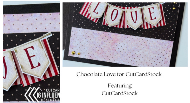Chocolate Love for CutCardStock