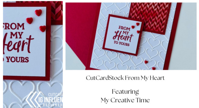 CutCardStock From My Heart