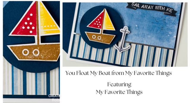 You Float My Boat from My Favorite Things