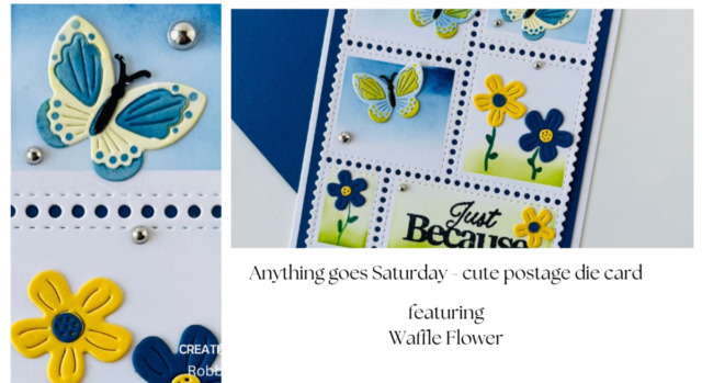 Anything Goes Saturday - cute postage die card