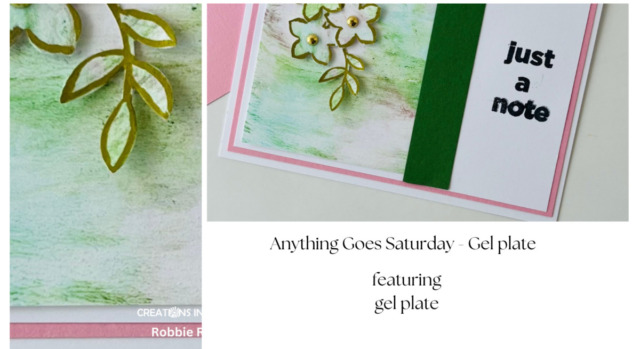 Anything Goes Saturday - Gel plate