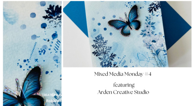 Mixed Media Monday #4