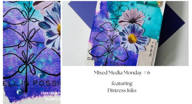 Mixed Media Monday #6