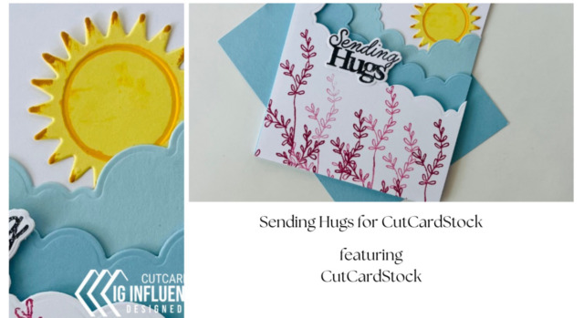 Sending Hugs for CutCardStock