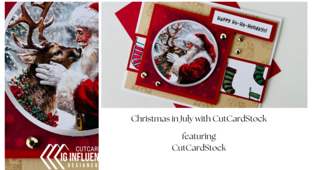 Christmas in July with CutCardStock