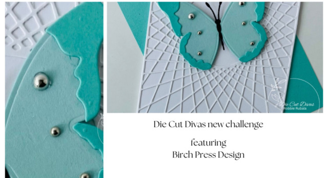 Die Cut Divas new challenge