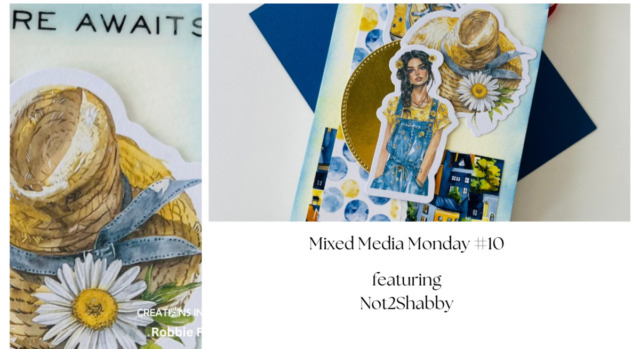Mixed Media Monday #10