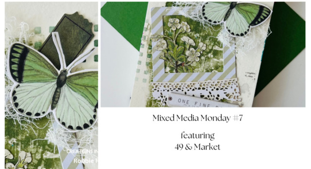 Mixed Media Monday #7