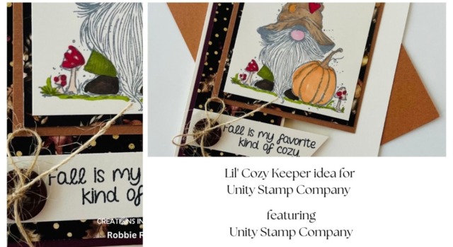 Lil Cozy Keeper idea for Unity Stamp Company