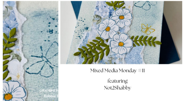 Mixed Media Monday #11