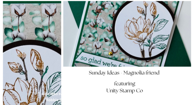 Sunday Ideas - Magnolia friend