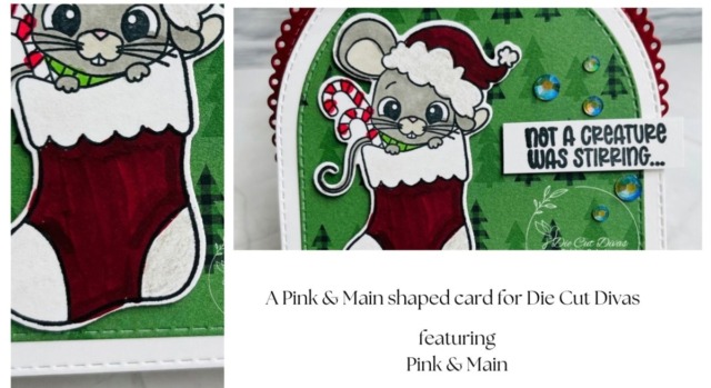 A Pink & Main shaped card for Die Cut Divas