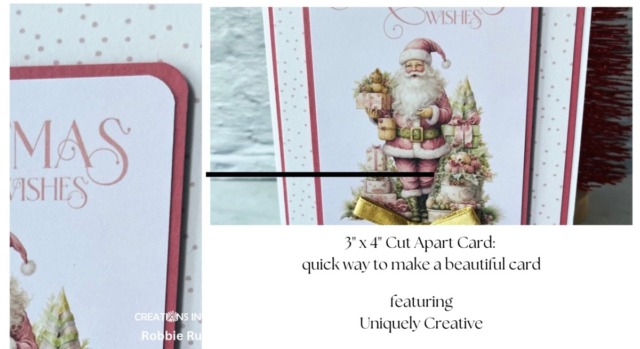 3 x 4 Cut Apart Card: quick way to make a beautiful card
